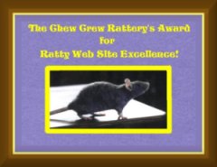 The Chew Crew Rattery's Award for Ratty Web Site Excellence (May 2000)
