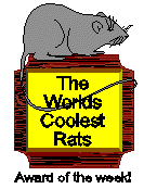 The World's Coolest Rats Award of the Week! (June 1999)