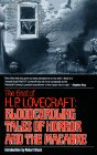The Best of H. P. Lovecraft:  Bloodcurding Tales of Horror and the Macabre