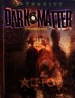 Dark&middot;Matter Campaign Setting