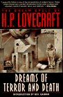 The Dream Cycle of H. P. Lovecraft:  Dreams of Terror and Death